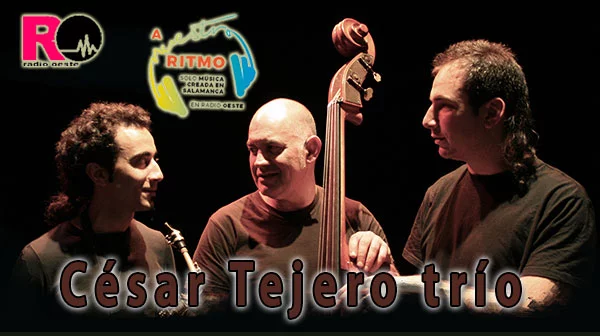 César Tejero trío- A Nuestro Ritmo 73
