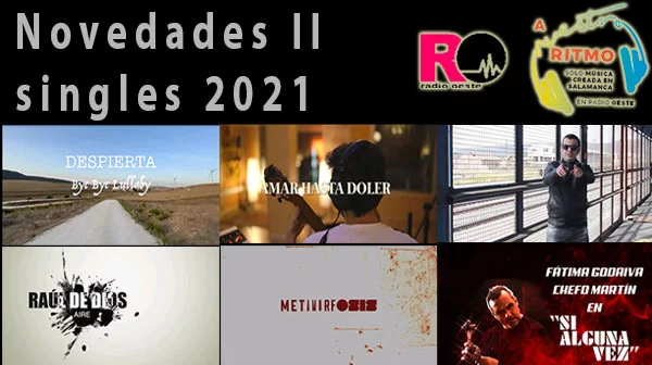 A Nuestro Ritmo 78 Novedades singles 2021 II