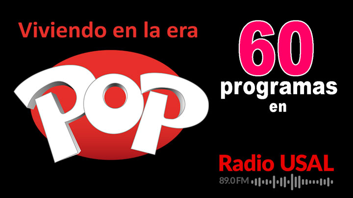 60 programas de Viviendo en la Era Pop