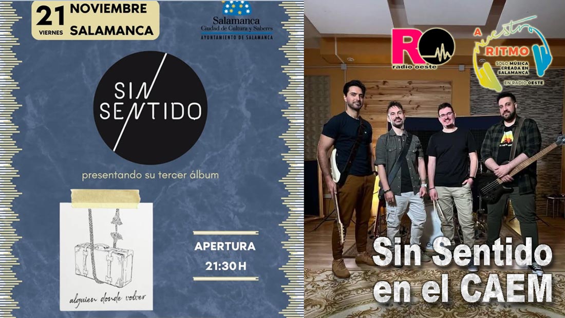 Sin Sentido en la sala B del CAEM - A Nuestro Ritmo 176