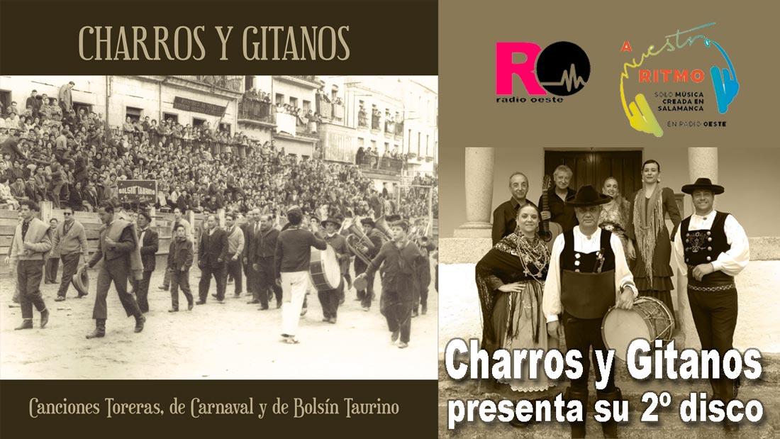 Charros y Gitanos presentan su 2º disco - A Nuestro Ritmo 178