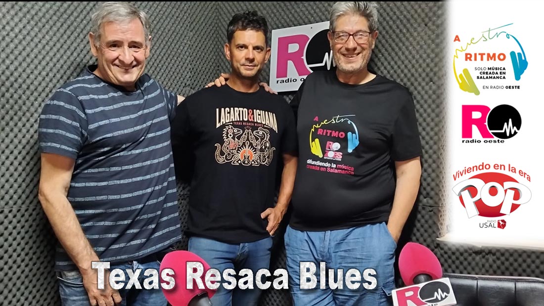 Texas Resaca Blues – A Nuestro Ritmo 185